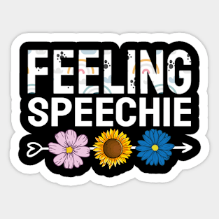 Feeling Speechie - SLP Shirt Sticker